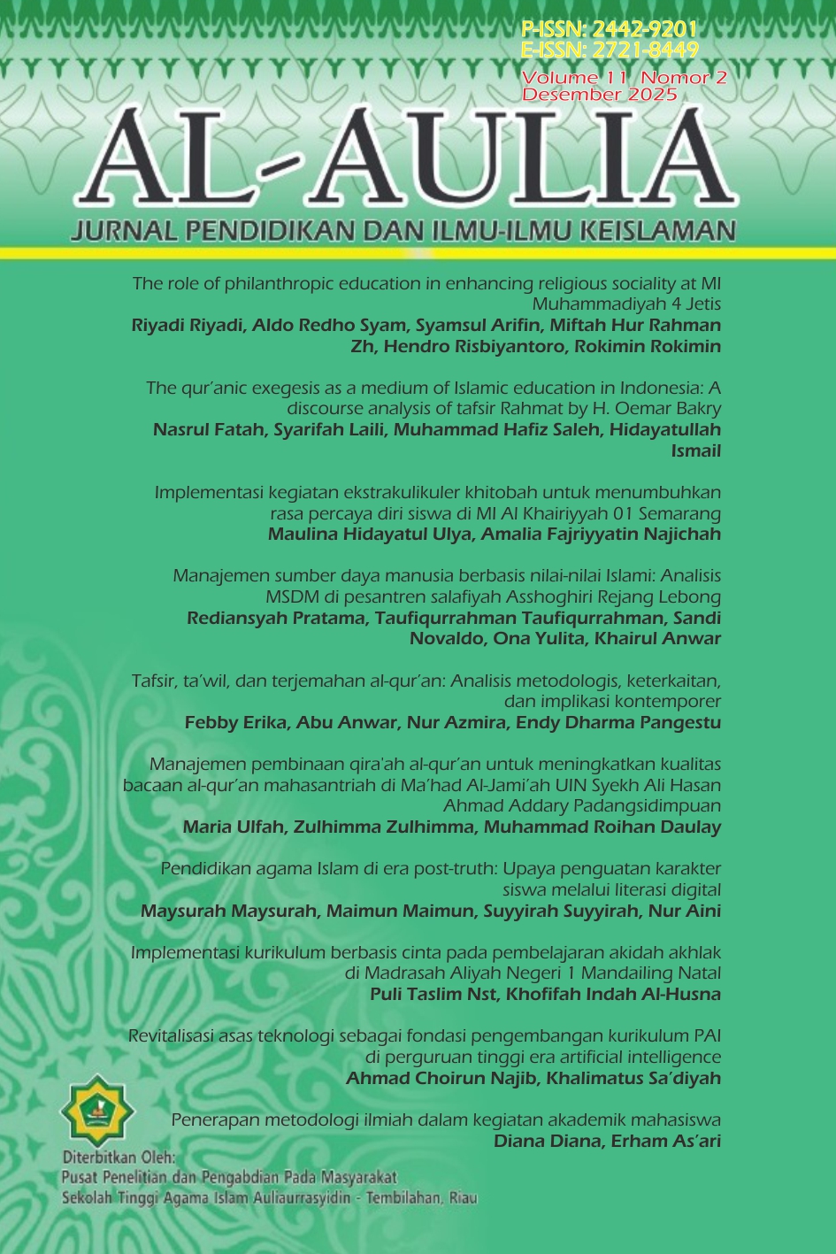 					View Vol. 11 No. 2 (2025): Al-Aulia: Jurnal Pendidikan dan Ilmu-Ilmu Keislaman
				