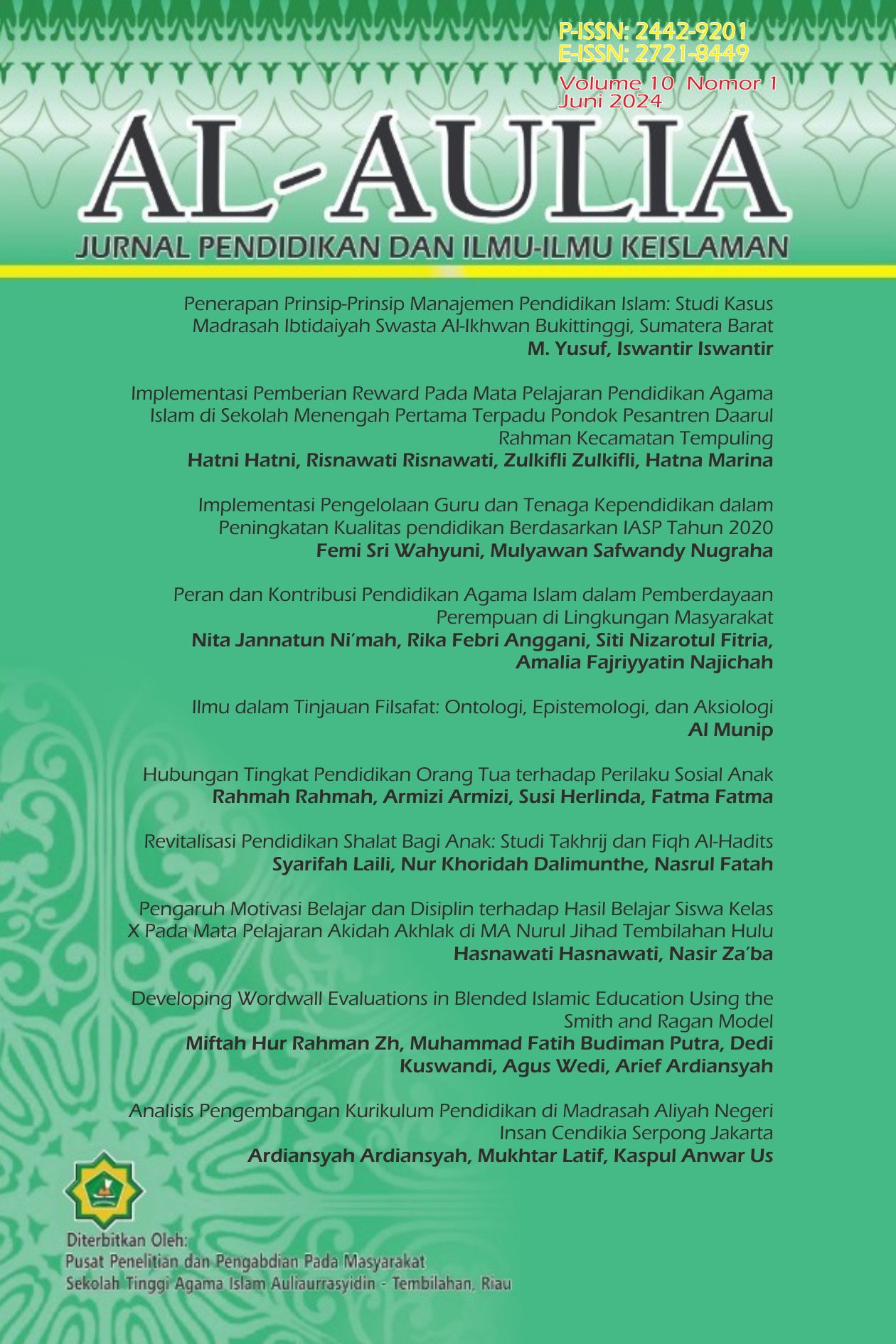 					View Vol. 10 No. 1 (2024): Al-Aulia: Jurnal Pendidikan dan Ilmu-Ilmu Keislaman
				