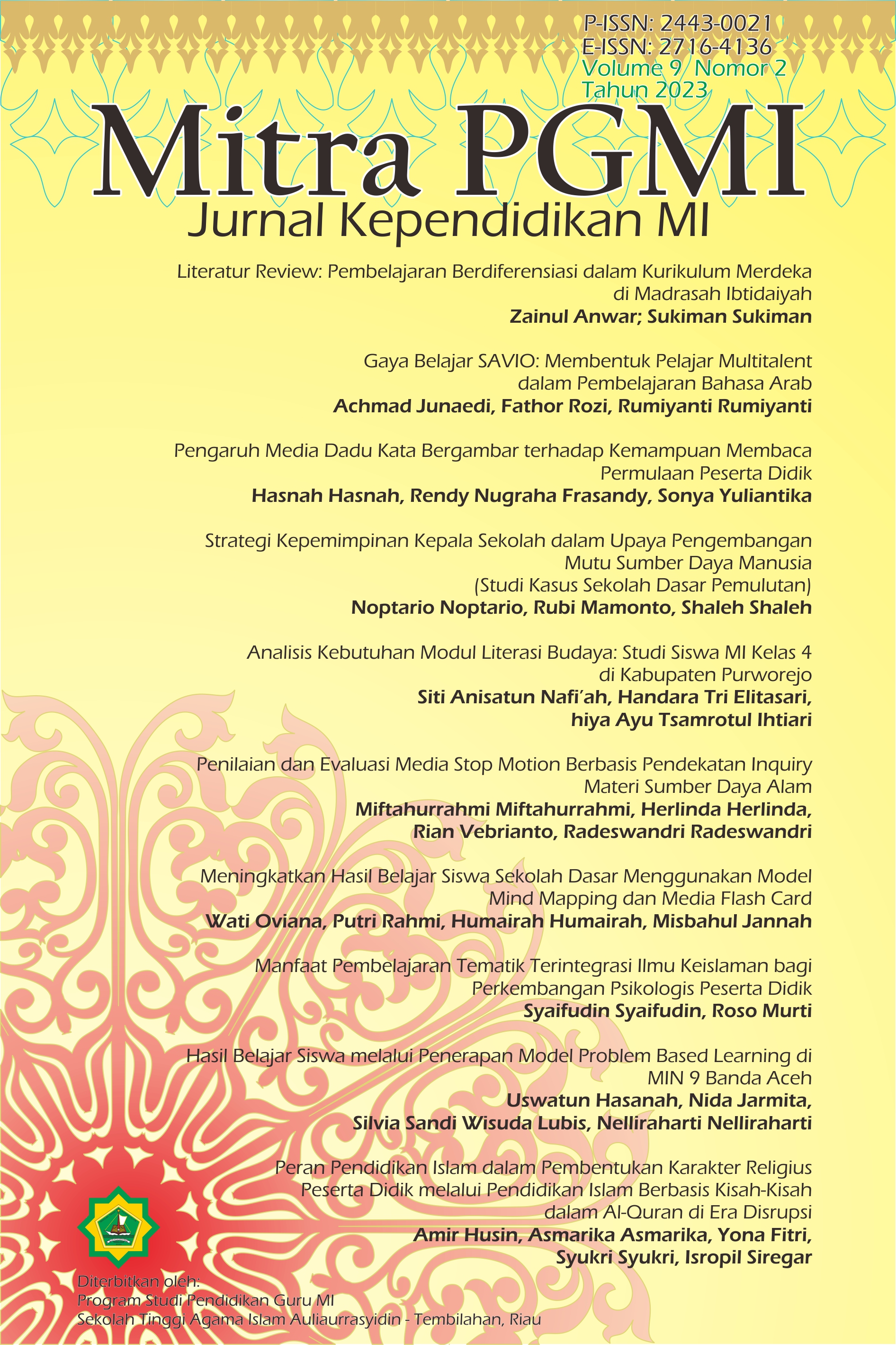 					View Vol. 9 No. 2 (2023): Mitra PGMI: Jurnal Kependidikan MI
				