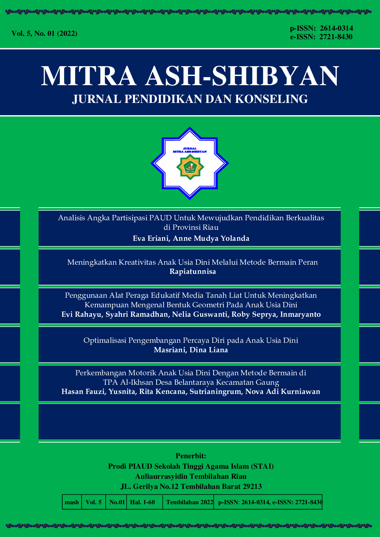 					View Vol. 5 No. 01 (2022): Mitra Ash-Shibyan: Jurnal Pendidikan dan Konseling
				