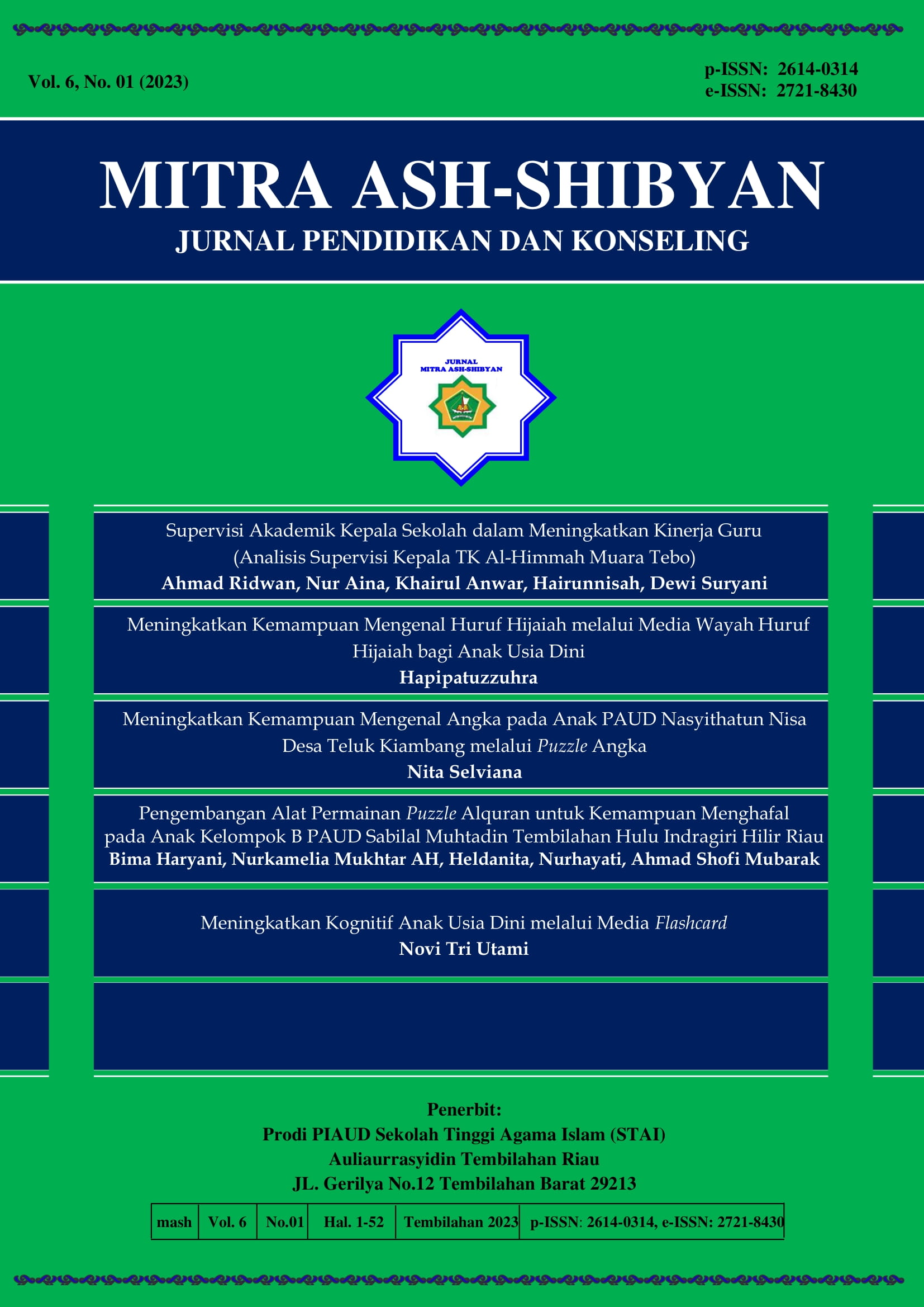 					View Vol. 6 No. 01 (2023): Mitra Ash-Shibyan: Jurnal Pendidikan dan Konseling
				